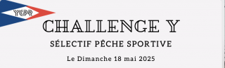 Challenge Y le 18 mai - Pêche sportive