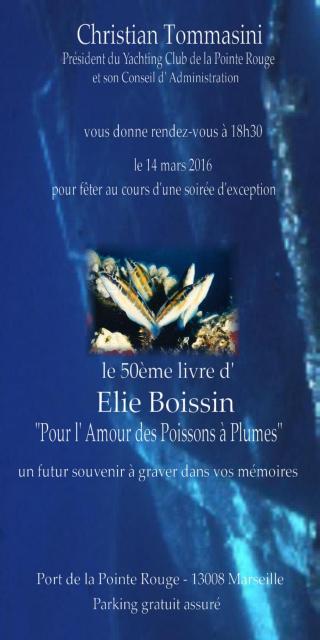 Invitation lundi 14 mars :  Présentation du 50ème livre d'Elie Boissin