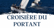 La Croisière du portant - Voile habitable